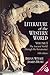 Literature of the Western World: The Ancient World Through the Renaissance