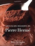 Chocolate Desserts by Pierre Herme