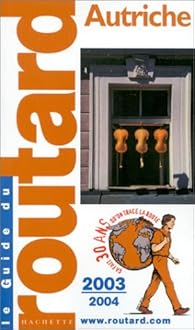 Book's Cover ofGuide du Routard : Autriche 2003/2004