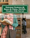 Image de Sistemas Gestores de Bases de Datos. MySQL, Oracle y SQL Server (Spanish Edition)