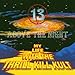 13 Above The Night (bonus Tracks - Remixes)