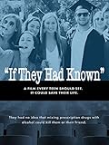 If They Had Known