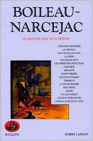 Amazon Fr Quarante Ans De Suspense Oeuvres Completes Tome 4 Pierre Boileau Narcejac Thomas Livres Amazon Fr Quarante Ans De Suspense Oeuvres Completes Tome 4 Pierre Boileau Narcejac Thomas Livres