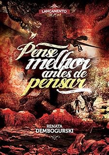 Livro Pense Melhor Antes De Pensar