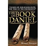 The Book of Daniel: Prophecy for Today, a Bible Study of Daniel