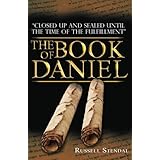 The Book of Daniel: Prophecy for Today, a Bible Study of Daniel