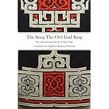 The Song The Owl God Sang: The collected Ainu legends of Chiri Yukie