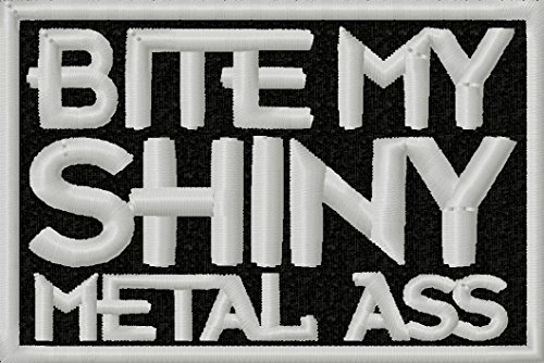 Bite My Shiny Metal A Iron On Applique Patch - Black, Light Gray - 3
