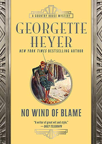 No Wind of Blame (Inspector Hemingway Book 1) by Georgette Heyer