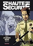 Haute Sécurité Cycle 2, Tome 2 : Les nouveaux maîtres by 