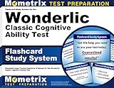 Flashcard Study System for the Wonderlic Classic Cognitive Ability Test: Wonderlic Exam Practice Questions & Review for the Wonderlic Classic Cognitive Ability Test (Cards) by