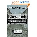 Blowback: America's Recruitment of Nazis and Its Destructive Impact on Our Domestic and Foreign Policy (Forbidden Bookshelf Book 4)