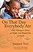 On That Day, Everybody Ate: One Woman's Story of Hope and Possibility in Haiti -- With Post-Earthquake Update