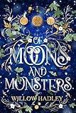 Of Moons and Monsters