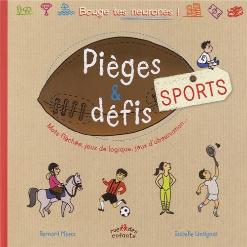 Pièges & défis