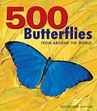 500 Butterflies: From Around the World