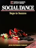Image de Social Dance: Steps to Success (Steps to Success Activity Series)