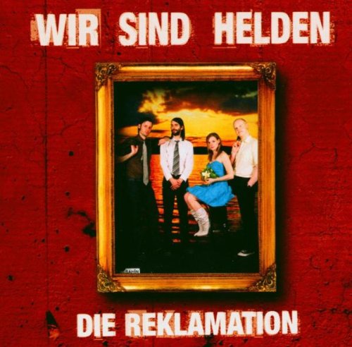 Bildergebnis für wir sind helden die reklamation