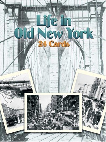 Life in Old New York: 24 Cards