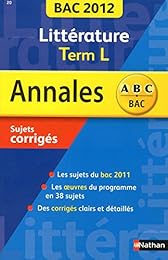 ANNALES BAC 2012 LITTERATURE