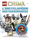 Lego legends of Chima. L'encyclopédie des personnages : Avec une figurine exclusive de Firox by 