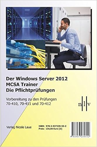 Der Windows Server 2012 Mcsa Trainer Die Pflichtprüfungen - 