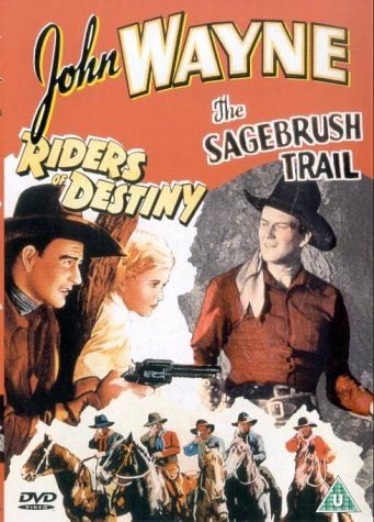 John Wayne - Riders Of Destiny / Sagebrush Trail [DVD] [2003]