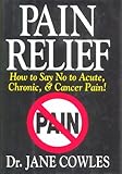 Pain Relief!: How to Say 
