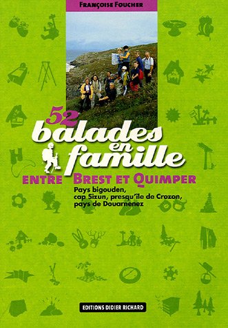52 balades en famille entre Brest et Quimper