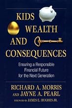 Kids, Wealth, and Consequences: Ensuring a Responsible Financial Future for the Next Generation (Bloomberg)