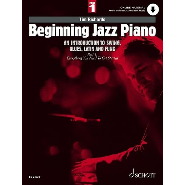 Exploring Jazz Piano - Volume 1 (Schott Pop Styles): Richards, Tim