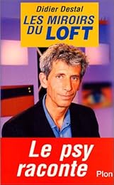 Les  miroirs du loft
