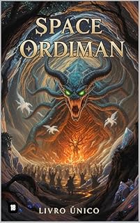 Livro SPACE ORDIMAN: LIVRO ÚNICO - EDIÇÃO ILUSTRADA