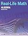 Real-Life Math for Algebra, Grade 9-12