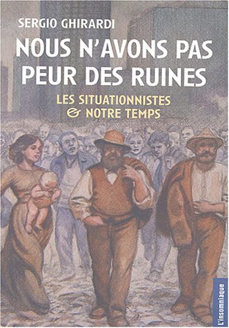 Nous n'avons pas peur des ruines