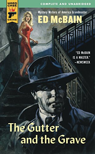 The Gutter and the Grave (Hard Case Crime)
