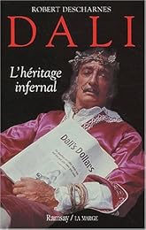 Dalí, l'héritage infernal
