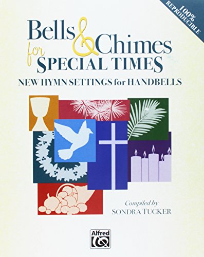 image for Bells & Chimes for Special Times, Vol 2: New Hymn Settings for Handbel