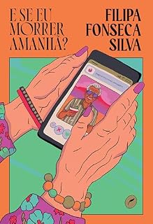 Livro E se eu morrer amanhã?