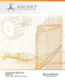 AutoCAD 2017 (R1): Advanced - Mixed Units: Autodesk Authorized Publisher