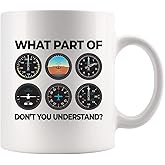 Panvola What Part Don’t You Understand Pilot Gifts Aviation Aerospace Engineer Student Airplane Aircraft Mechanic Captains Ceramic Mug (White)