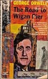 Unknown Binding The Road to Wigan Pier (Medallion BG517) Book
