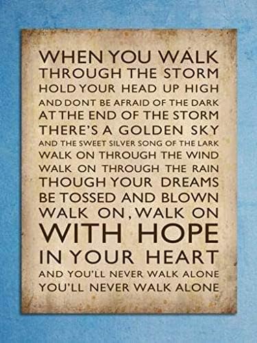 Jesiceny New Tin Sign Youll Never Walk Alone Safety Aluminum Metal Sign for Wall Decor 8x12 INCH
