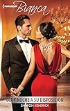 Día y noche a su disposición (Bianca) (Spanish Edition)
