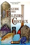 Guide des Elixirs de Cristaux by