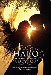 Livro Halo: Um amor que ultrapassa as barreiras do Céu e do Inferno