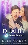 Melancholia (Duality Series, Book 1)