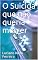 Livro O Suicida que não queria morrer