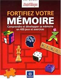 Fortifiez votre mémoire