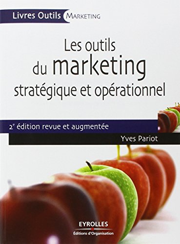 Les  outils du marketing stratégique et opérationnel